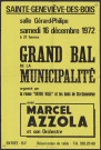 SAINTE-GENEVIEVE-DES-BOIS.- Grand bal de la municipalité, par la revue ""Votre ville"" et les Amis de Sainte-Geneviève, Salle Gérard Philipe, 16 décembre 1972. 