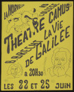 NORVILLE (la). - Théâtre : La vie de Galilée, Théâtre Camus, Collège de la Norville, [22 juin 1985, 25 juin 1985]. 