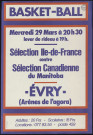 EVRY.- Basket-Ball : sélection Ile-de-France contre sélection Canadienne du Manitoba, Arêne de l'Agora, 29 mars 1978. 