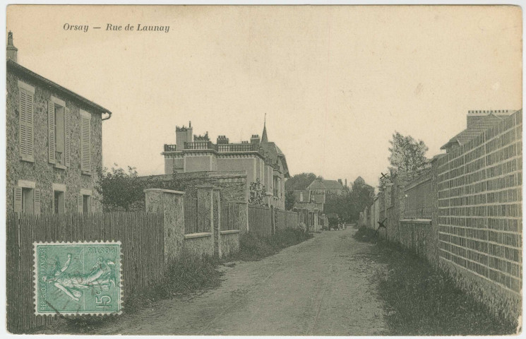 ORSAY. - Rue de Launay. Edition Bourdier et Faucheux. 