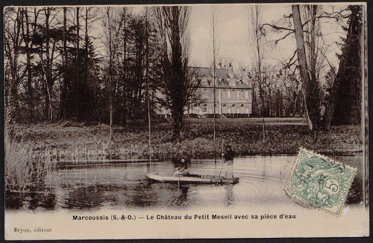 MARCOUSSIS.- Le château du Petit Mesnil avec sa pièce d'eau, 1907.