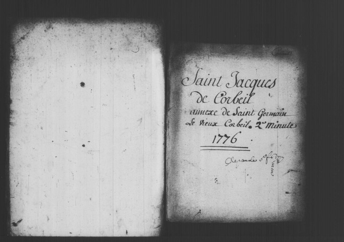 CORBEIL. Paroisse Saint-Jacques, rive droite, faubourg, succursale de Saint-Germain : Baptêmes, mariages, sépultures : registre paroissial (1776-1783). 