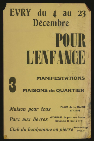EVRY. - Pour l'enfance, [4 décembre-23 décembre 1975]. 