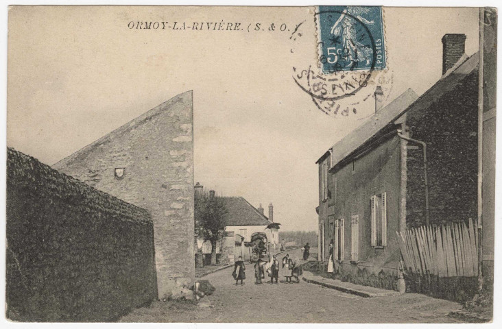ORMOY-LA-RIVIERE. - Rue principale,[Collection Debuisson, 1909, timbre à 5 centimes]. 