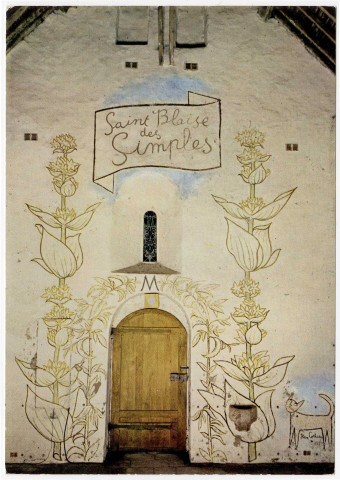MILLY-LA-FORET. - Chapelle Saint-Blaise des Simples. La porte et la fresque [Editeur Ballerini, Milly-la-Forêt, 1969, couleur]. 