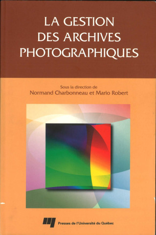 La gestion des archives photographiques