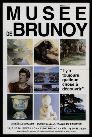 BRUNOY. - Exposition : il y a toujours quelque chose à découvrir, Musée de Brunoy, 1996. 