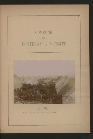 FONTENAY-LE-VICOMTE (1899). 13 vues de microfilm 35 mm en bandes de 5 vues. 