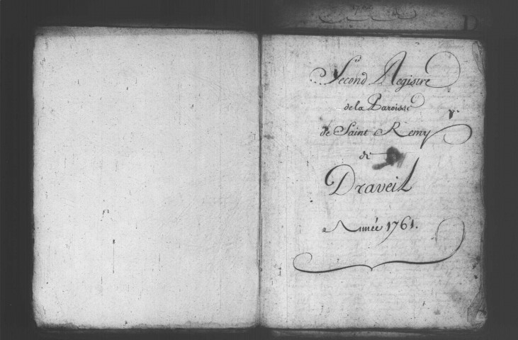 MAINVILLE (DRAVEIL). Paroisse Saint-Rémy : Baptêmes, mariages, sépultures : registre paroissial (1761-1768). 