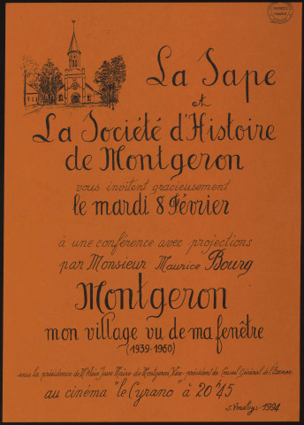 MONTGERON. - Conférence avec projections : Montgeron, mon village vu de ma fenêtre (1939-1960), Cinéma le Cyrano, 8 février 1994. 