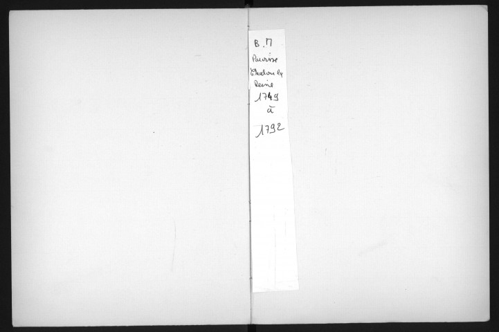 CHALOU-MOULINEUX. - CHALOU-LA-REINE. - Paroisse de Saint-Aignan : registre paroissial des baptêmes et mariages (1749-1792). 