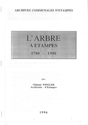 L'arbre à Etampes 1700-1900