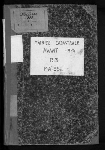 MAISSE. - Matrice des propriétés bâties [cadastre rénové en 1955]. 