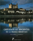 Châteaux et enceintes de la France médiévale : De la défense à la résidence. 2. La résidence et les éléments d'architecture