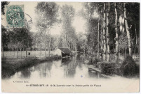 ETRECHY. - Lavoir sur la Juine près de Vaux [Editeur Croizac, 1907, timbre à 5 centimes]. 