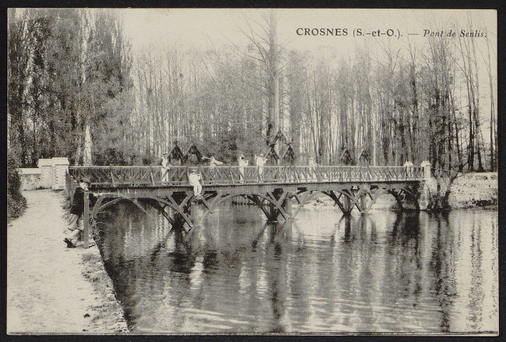 Crosne.- Pont de Senlis [1904-1920]. 