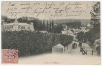 ORSAY. - Orsay-Guichet [Editeur Trianon, 1906, timbre à 10 centimes]. 