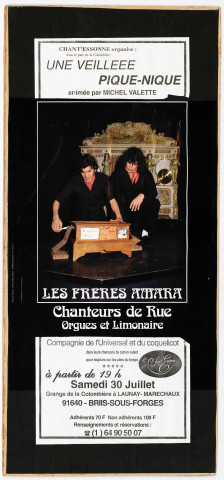 Une veillée pique-nique animée par Michel Valette. Les Frères AMARA, chanteurs de rue, orgues et limonaire.