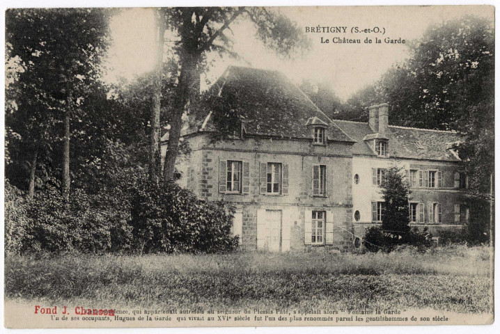 BRETIGNY-SUR-ORGE. - Le château de la Garde, Jean Chanson. 