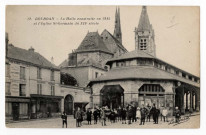 DOURDAN. - La halle construite en 1223 et l'église St-Germain du XIIème siècle. La Pensée. 