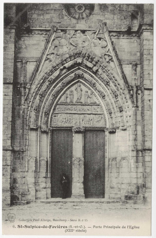 SAINT-SULPICE-DE-FAVIERES. - Porte principale de l'église (XIIIème siècle) [Editeur Seine-et-Oise artistique, Allorge]. 