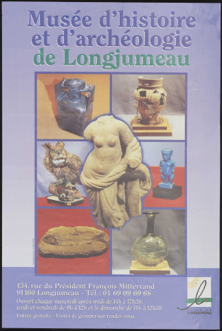 LONGJUMEAU. - Musée d'histoire et d'archéologie de Longjumeau : horaires et jours d'ouverture (1999). 