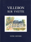 Villebon-sur-Yvette notre histoire