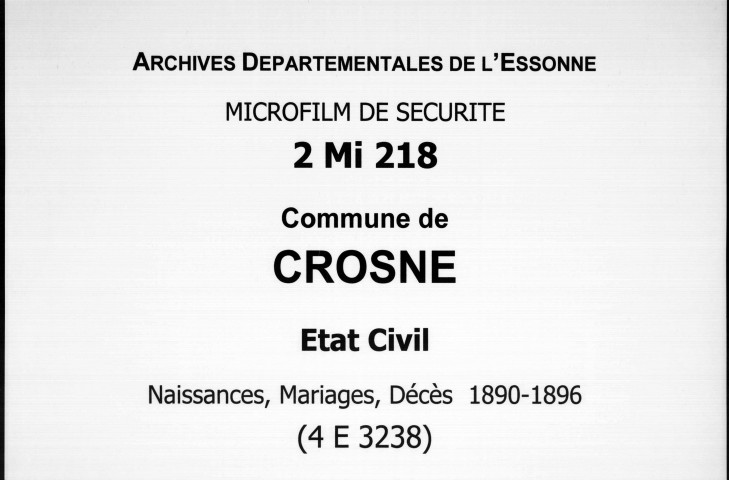 CROSNE. Naissances, mariages, décès : registre d'état civil (1890-1896). 