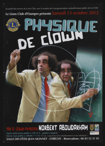 ETRECHY.- Physique de clown, par le clown-physicien Norbert Aboudarham, Salle des fêtes Jean Monnet, 13 octobre 2012. 