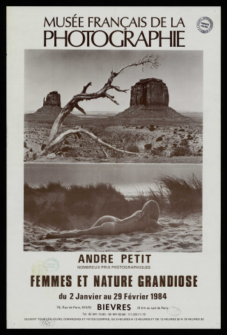 BIEVRES.- Exposition : Femmes et nature grandiose, par André Petit, Musée français de la photographie, 2 janvier-29 février 1984. 