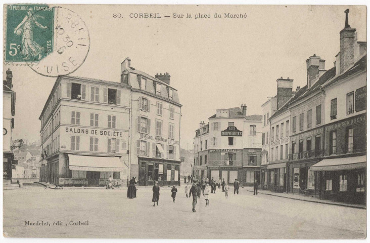 CORBEIL-ESSONNES. - Sur la place du marché, Mardelet, 1914, 4 mots, 5 c, ad. 