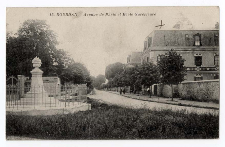 DOURDAN. - Avenue de Paris et école supérieure. Editeur Baudinière. 