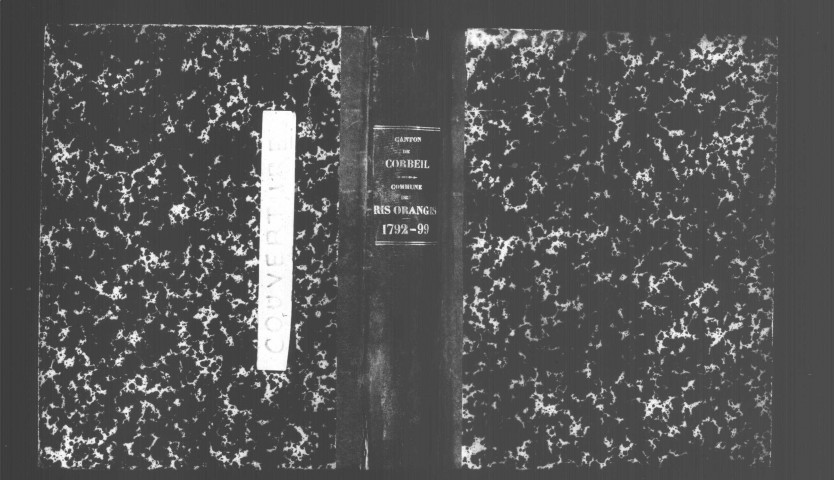 RIS-ORANGIS. Naissances, mariages, décès : registre d'état civil (1792-an VIII). [mariages (an VII et les six premiers mois de l'an VIII), voir 4E637. Relié en désordre (1793-an II)). 