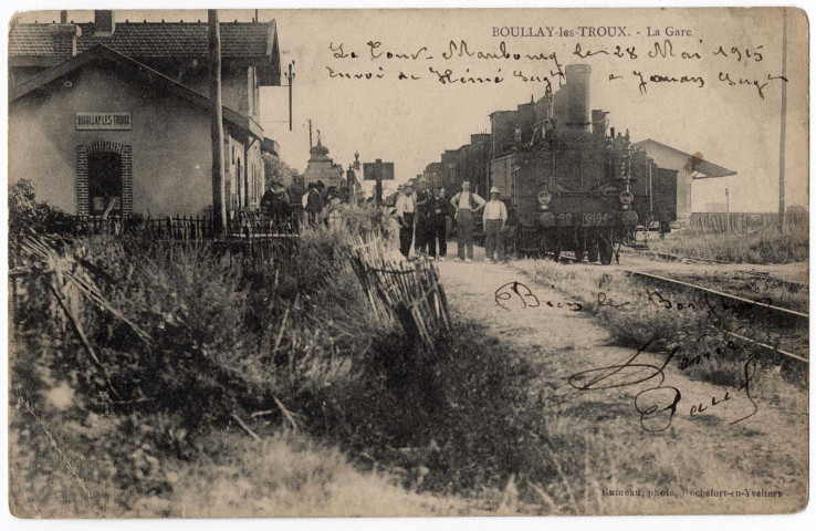 BOULLAY-LES-TROUX. - La gare, Rameau, 1915, 17 lignes. 