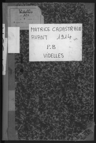 VIDELLES. - Matrice des propriétés bâties [cadastre rénové en 1938]. 