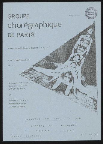 EVRY. - Groupe chorégraphique de Paris avec la participation de Ghislaine Thesmar et Mickaël Denard, danseurs-étoile de l'Opéra de Paris, Agora d'Evry, [1er avril 1977]. 