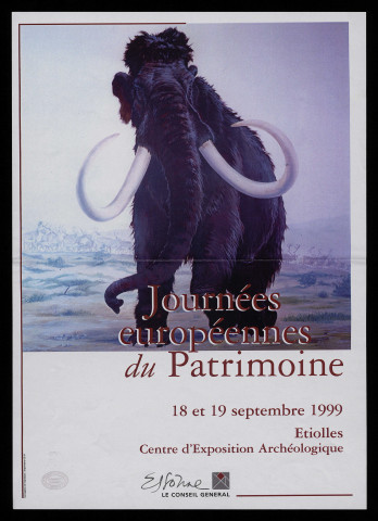 ETIOLLES. - Journées européennes du patrimoine, Centre d'exposition archéologique, 18 septembre-19 septembre 1999. 
