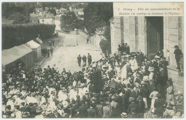 ORSAY. - Fête du couronnement de la rosière - Le cortège se rendant à la l'église. Edition Lefevre. 