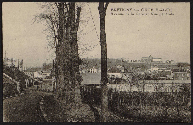 Brétigny-sur-Orge.- Avenue de la gare et vue générale [1910-1930].        [ 