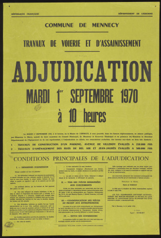 MENNECY. - Adjudication au rabais, sur soumissions cachetées, de travaux de construction d'un parking, avenue de Villeroy et d'aménagement des rues de Bel Air et Jean-Jaurès, 1er septembre 1970. 