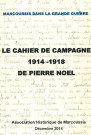 Le cahier de campagne 1914-1918 de Pierre Noël