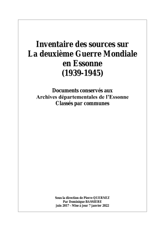 Inventaire des sources sur la 2e Guerre mondiale en Essonne.